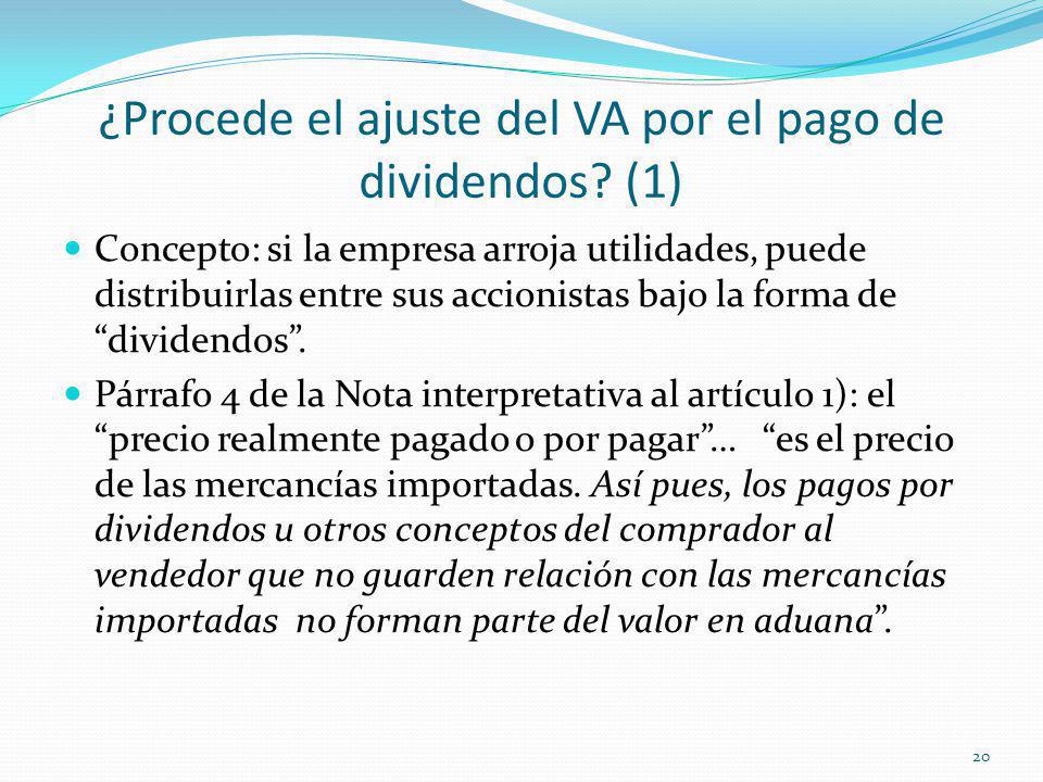 ¿Procede el ajuste del VA por el pago de dividendos (1)