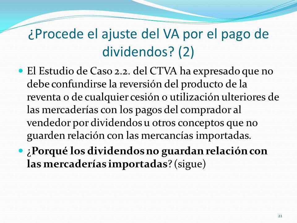 ¿Procede el ajuste del VA por el pago de dividendos (2)