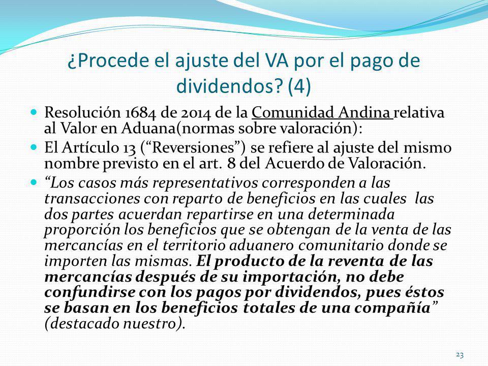 ¿Procede el ajuste del VA por el pago de dividendos (4)