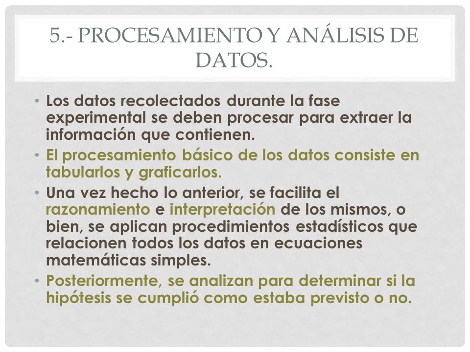 5.- procesamiento y análisis de datos.