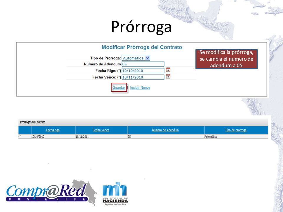 Se modifica la prórroga, se cambia el numero de adendum a 05