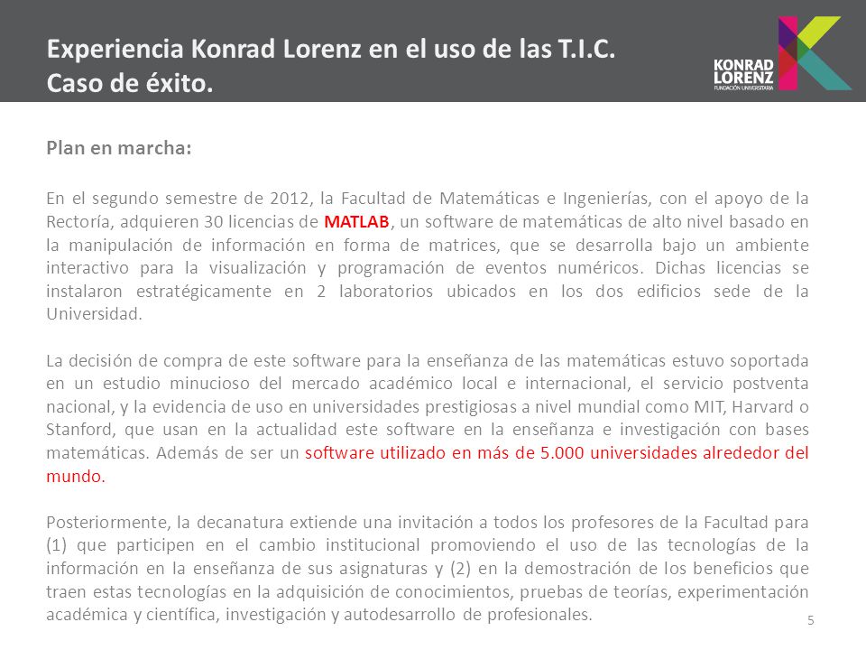 Experiencia Konrad Lorenz en el uso de las T.I.C. Caso de éxito.