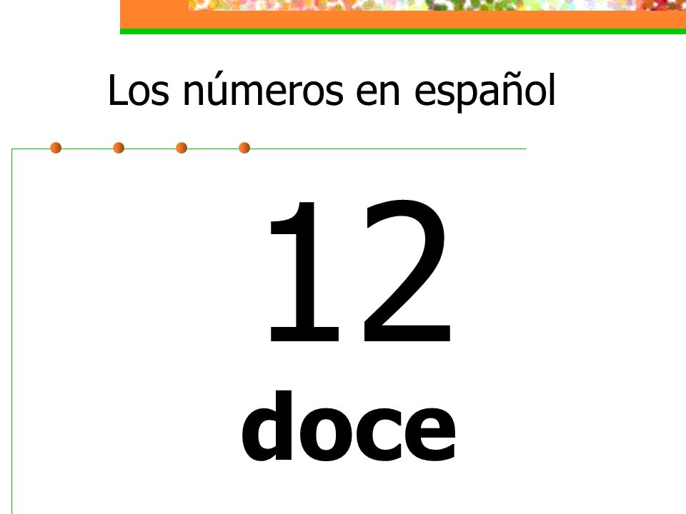Los números en español 12 doce