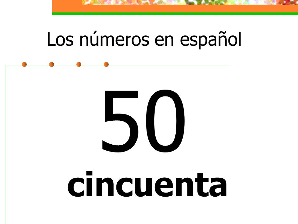 Los números en español 50 cincuenta