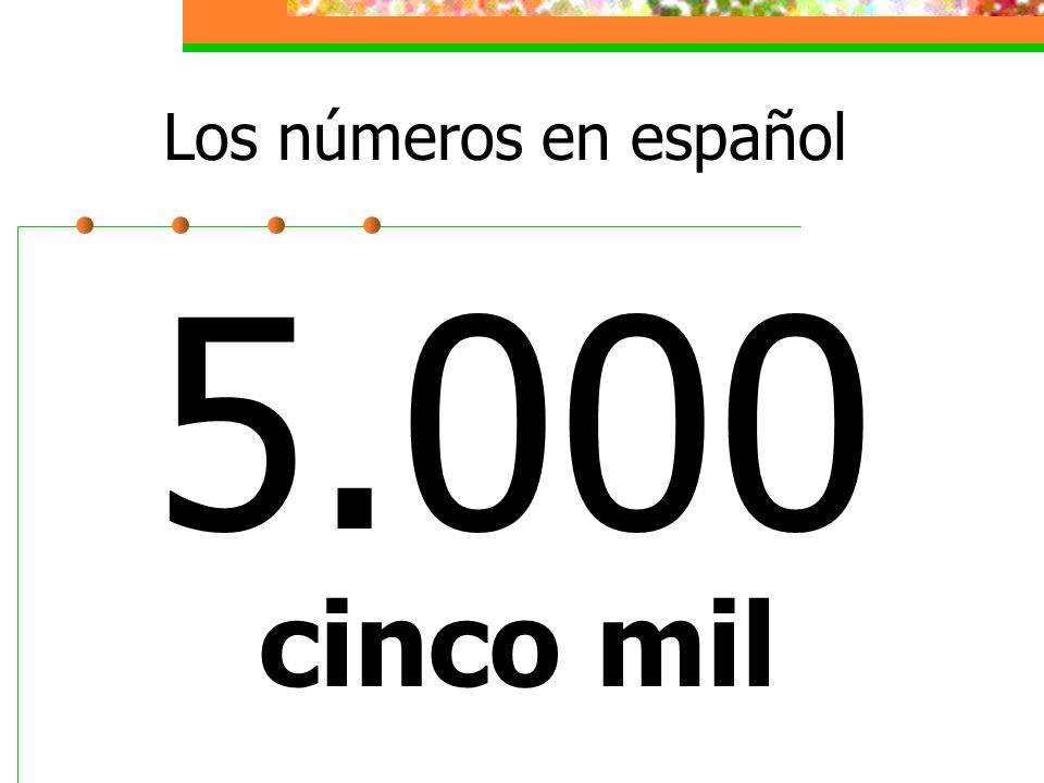 Los números en español cinco mil