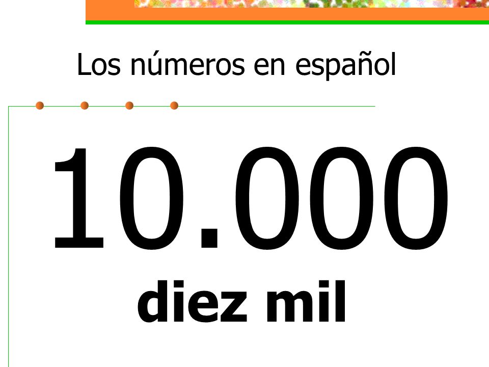 Los números en español diez mil