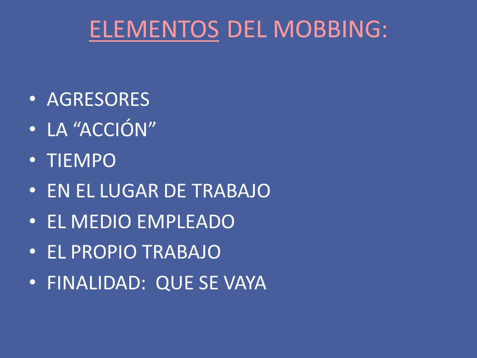 ELEMENTOS DEL MOBBING: