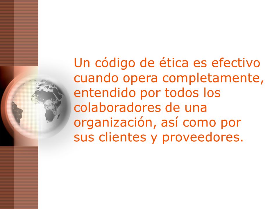 Un código de ética es efectivo