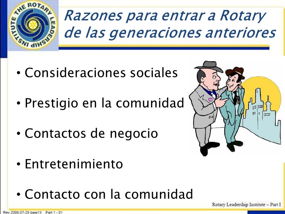 Razones para entrar a Rotary de las generaciones anteriores