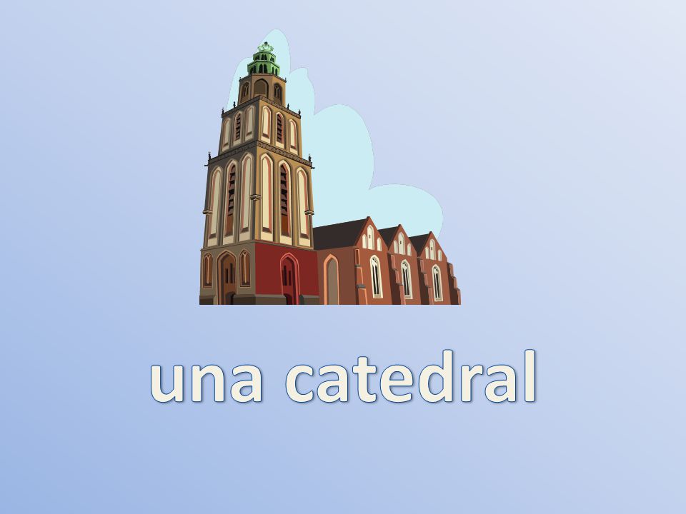 una catedral