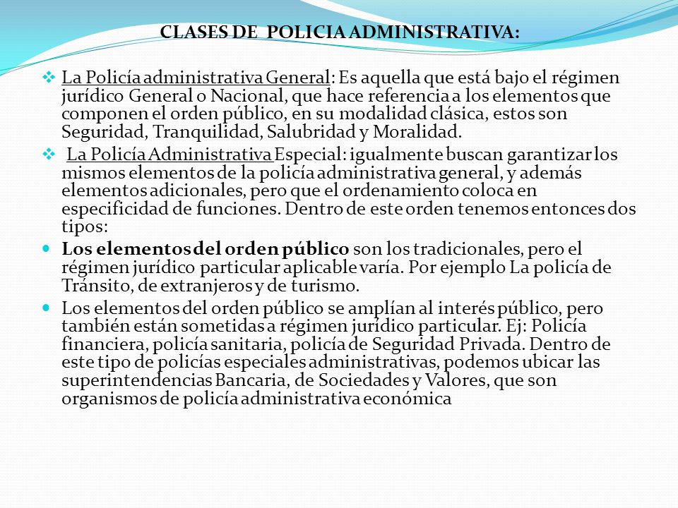 CLASES DE POLICIA ADMINISTRATIVA: