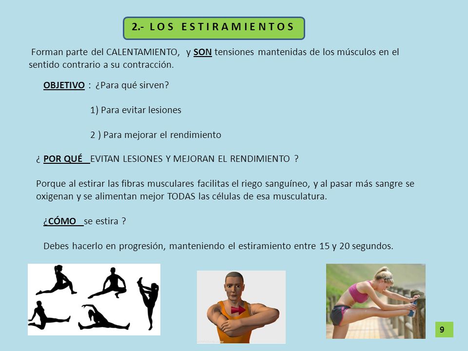 2.- L O S E S T I R A M I E N T O S