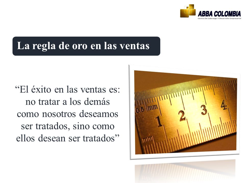 La regla de oro en las ventas