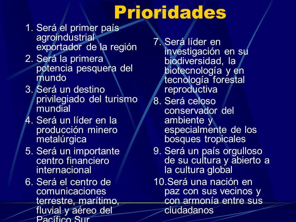 Prioridades Será el primer país agroindustrial exportador de la región