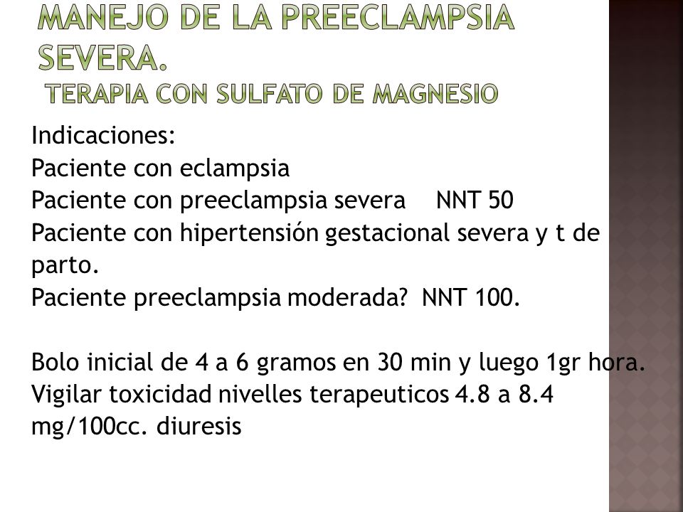 Manejo de la Preeclampsia severa. Terapia con sulfato de magnesio
