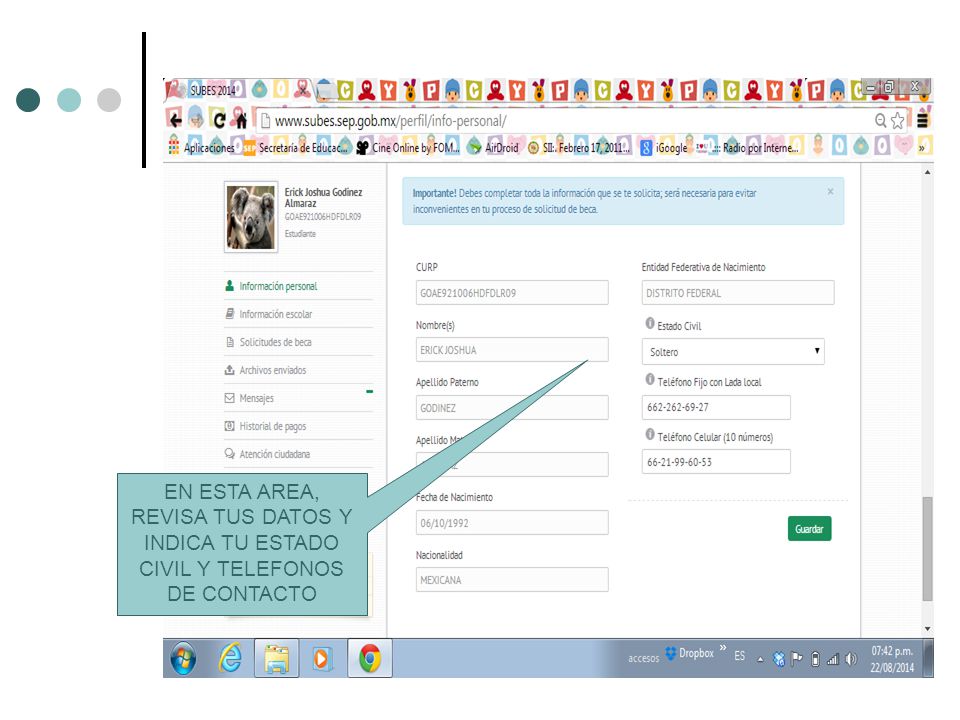 EN ESTA AREA, REVISA TUS DATOS Y INDICA TU ESTADO CIVIL Y TELEFONOS DE CONTACTO