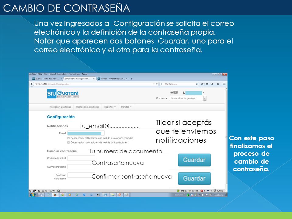 Con este paso finalizamos el proceso de cambio de contraseña.