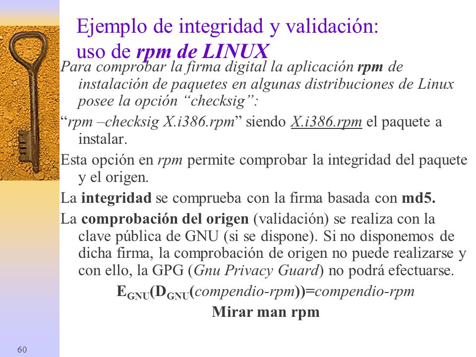 Ejemplo de integridad y validación: uso de rpm de LINUX
