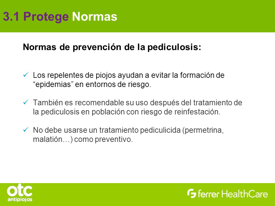 3.1 Protege Normas Normas de prevención de la pediculosis: