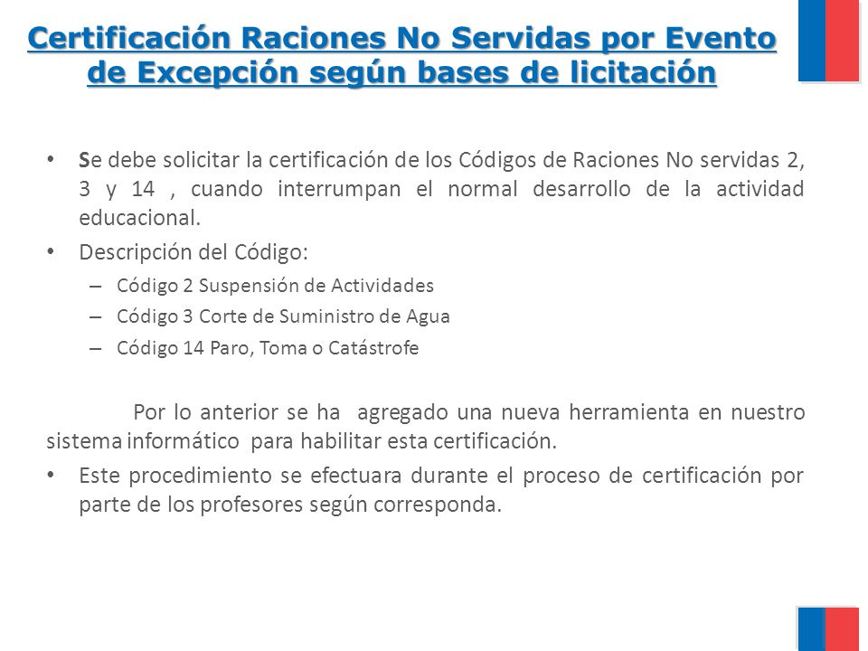 Certificación Raciones No Servidas por Evento de Excepción según bases de licitación