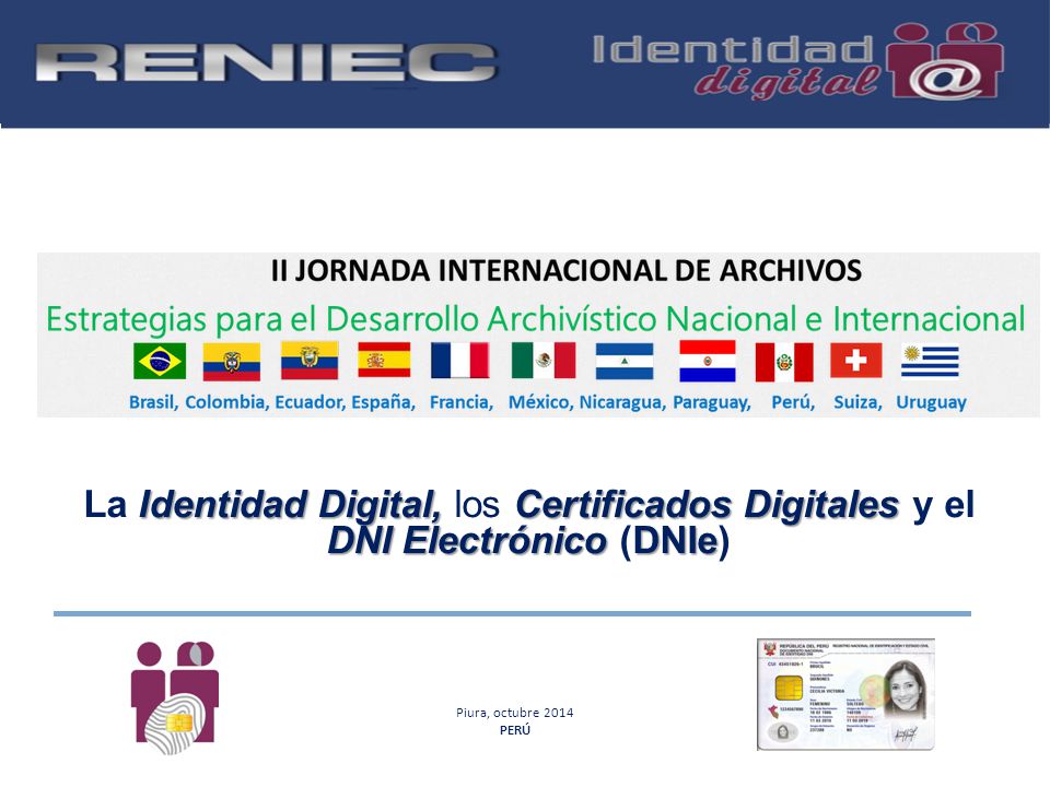 La Identidad Digital, los Certificados Digitales y el DNI Electrónico (DNIe)