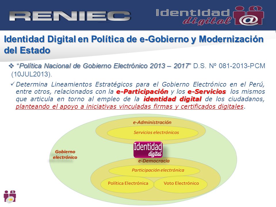 Identidad Digital en Política de e-Gobierno y Modernización del Estado