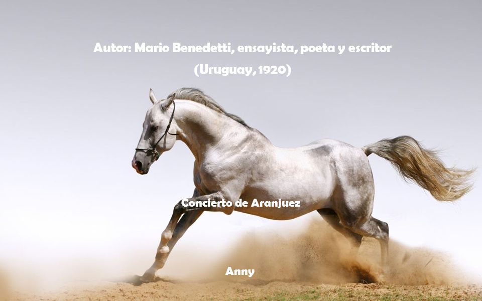 Autor: Mario Benedetti, ensayista, poeta y escritor (Uruguay, 1920)