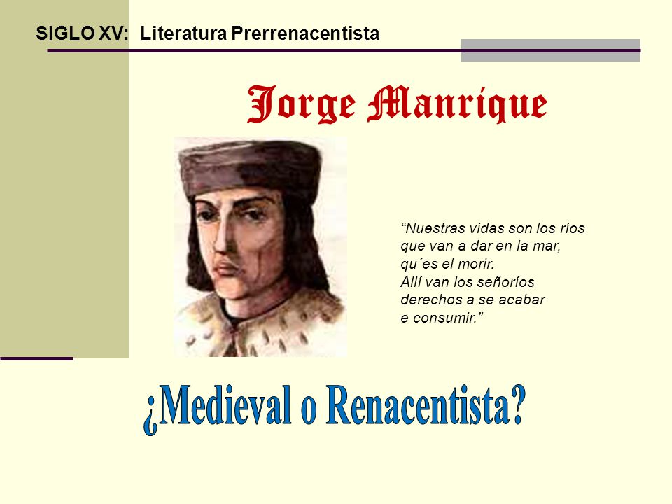 ¿Medieval o Renacentista