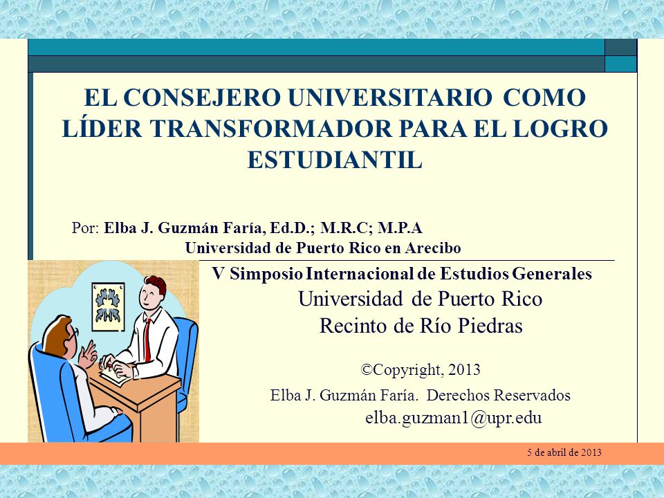EL CONSEJERO UNIVERSITARIO COMO LÍDER TRANSFORMADOR PARA EL LOGRO ESTUDIANTIL