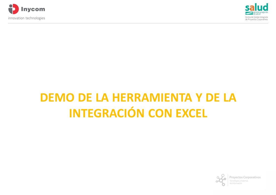 Demo de la Herramienta y de la integración con Excel