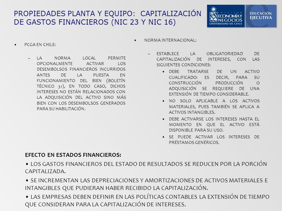 PROPIEDADES PLANTA Y EQUIPO: CAPITALIZACIÓN DE GASTOS FINANCIEROS (NIC 23 Y NIC 16)