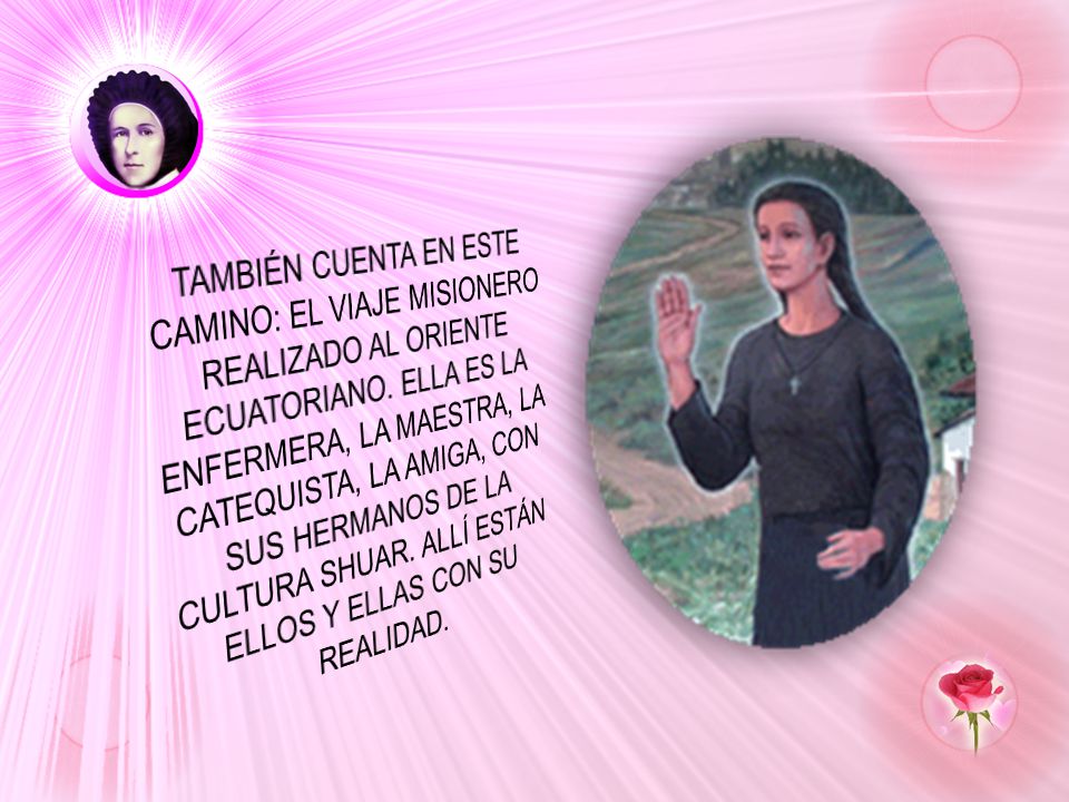 TAMBIÉN CUENTA EN ESTE CAMINO: EL VIAJE MISIONERO REALIZADO AL ORIENTE ECUATORIANO.