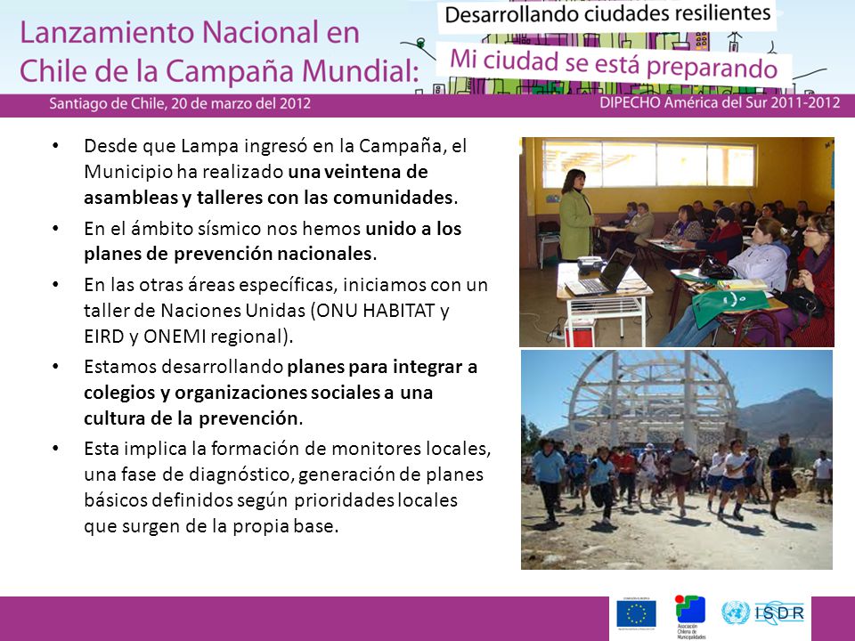 Desde que Lampa ingresó en la Campaña, el Municipio ha realizado una veintena de asambleas y talleres con las comunidades.