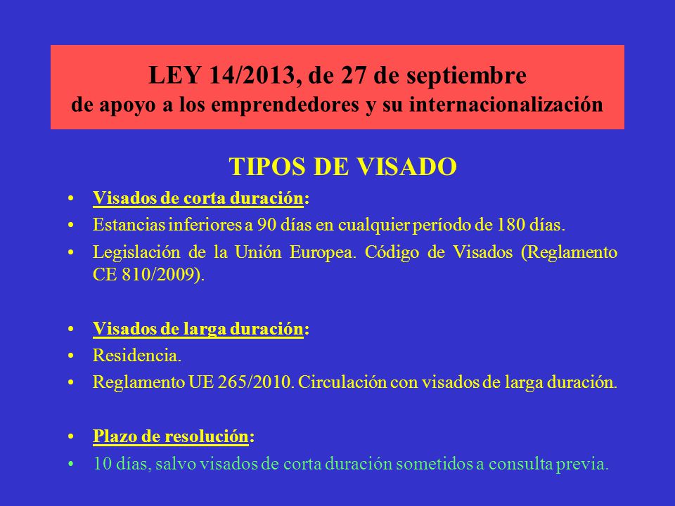 LEY 14/2013, de 27 de septiembre de apoyo a los emprendedores y su internacionalización