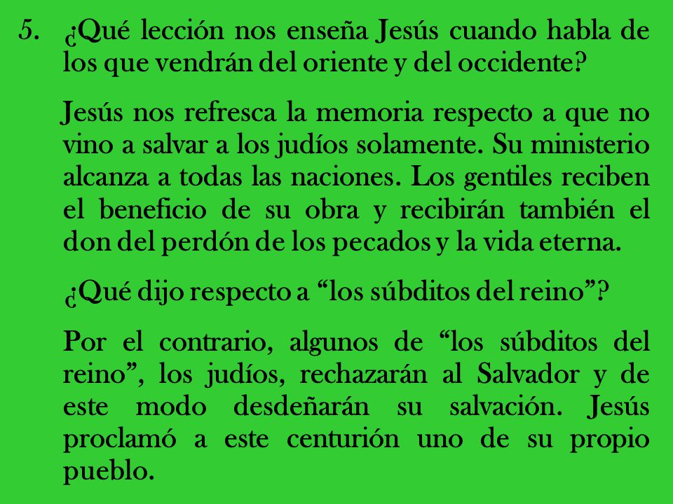 ¿Qué lección nos enseña Jesús cuando habla de los que vendrán del oriente y del occidente