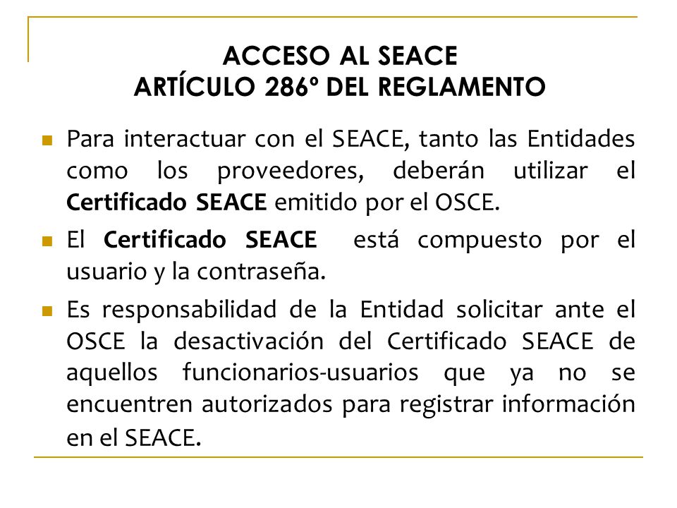 ACCESO AL SEACE ARTÍCULO 286º DEL REGLAMENTO