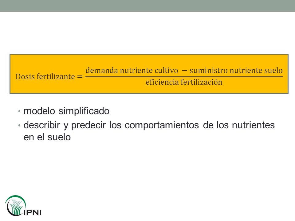 describir y predecir los comportamientos de los nutrientes en el suelo