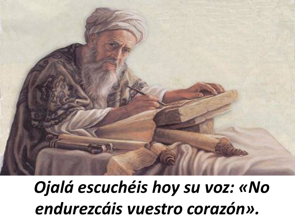 Ojalá escuchéis hoy su voz: «No endurezcáis vuestro corazón».