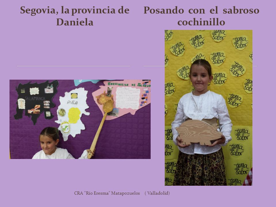 Segovia, la provincia de Daniela Posando con el sabroso cochinillo