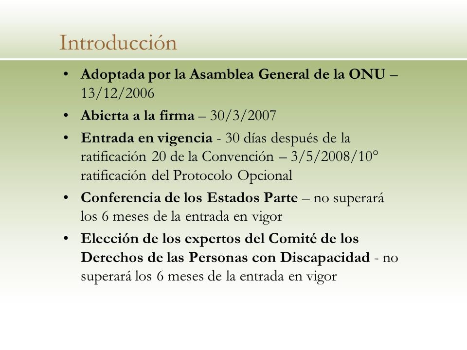 Introducción Adoptada por la Asamblea General de la ONU – 13/12/2006