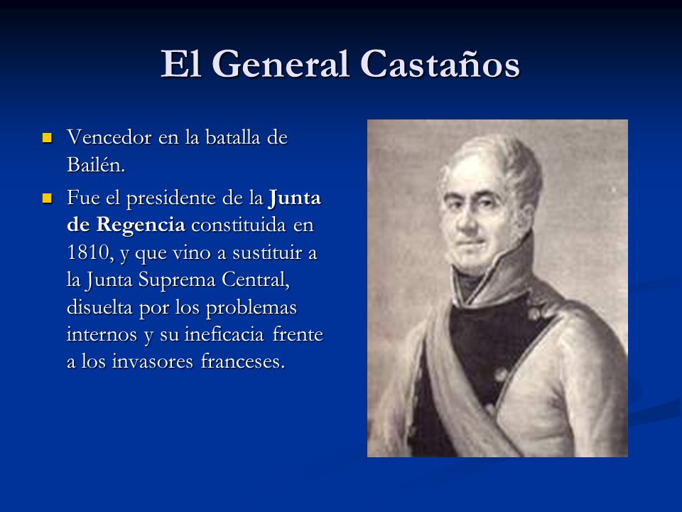 El General Castaños Vencedor en la batalla de Bailén.