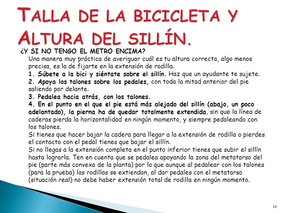 TALLA DE LA BICICLETA Y ALTURA DEL SILLÍN.
