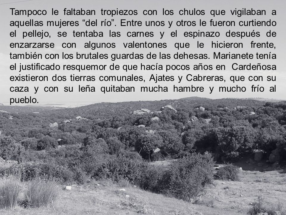 Tampoco le faltaban tropiezos con los chulos que vigilaban a aquellas mujeres del río .