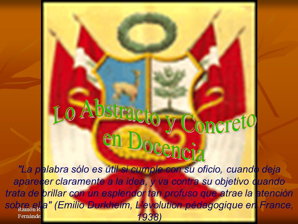 La palabra sólo es útil si cumple con su oficio, cuando deja aparecer claramente a la idea, y va contra su objetivo cuando trata de brillar con un esplendor tan profuso que atrae la atención sobre ella (Emilio Durkheim, L evolution pédagogique en France, 1938)