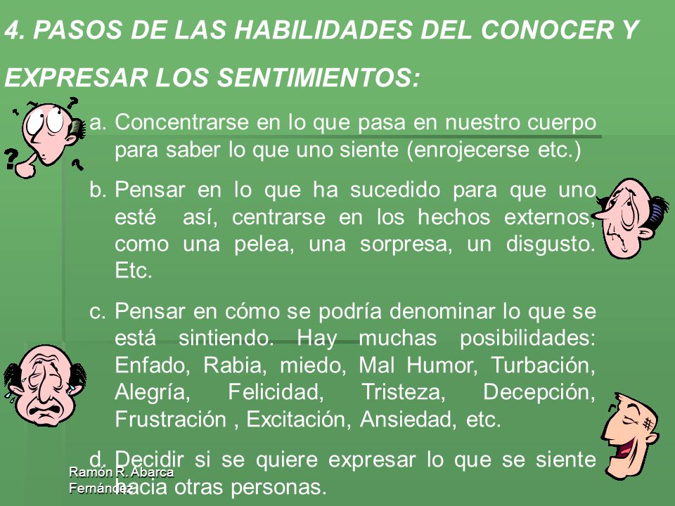 4. PASOS DE LAS HABILIDADES DEL CONOCER Y EXPRESAR LOS SENTIMIENTOS:
