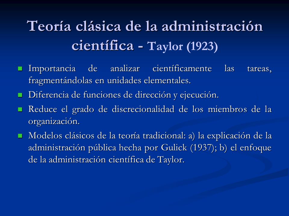 Teoría clásica de la administración científica - Taylor (1923)