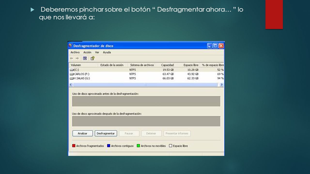 Deberemos pinchar sobre el botón Desfragmentar ahora… lo que nos llevará a: