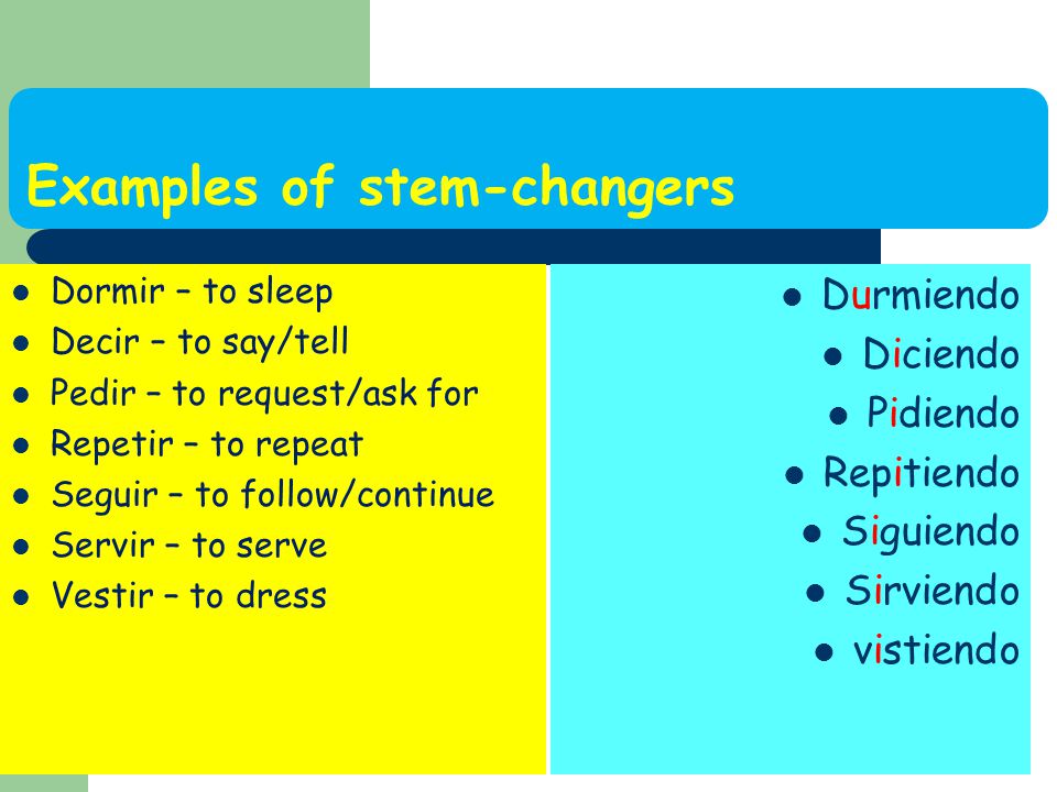 Examples of stem-changers