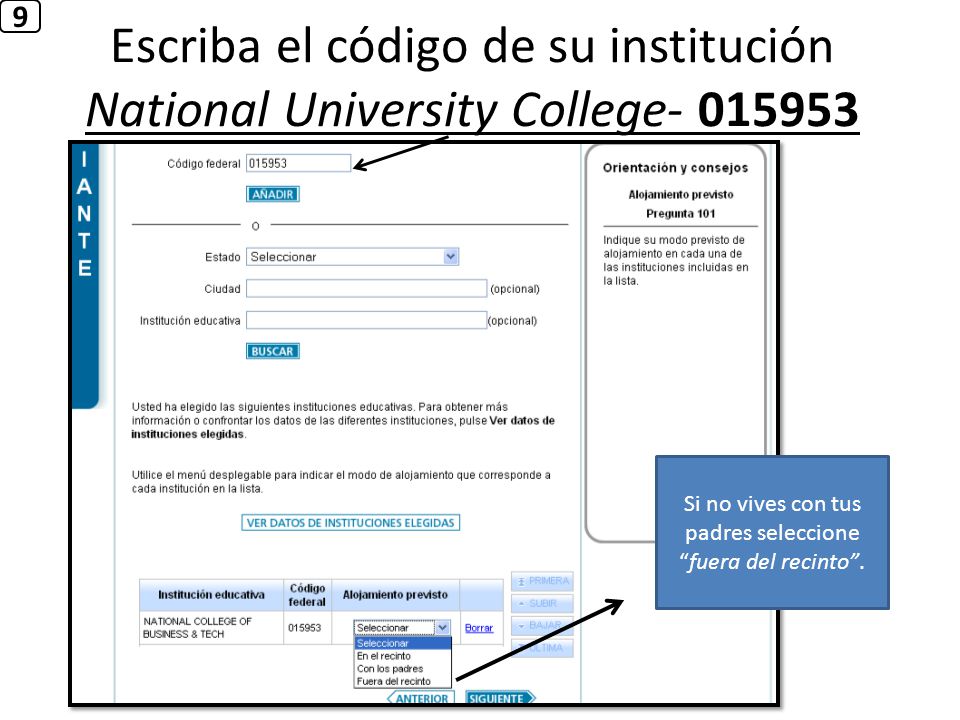 Si no vives con tus padres seleccione fuera del recinto .