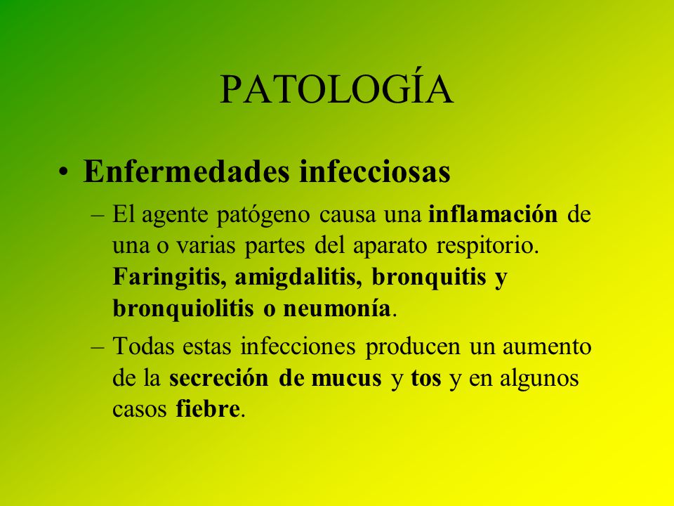 PATOLOGÍA Enfermedades infecciosas